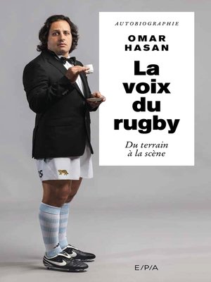 cover image of La voix du rugby, Omar Hasan